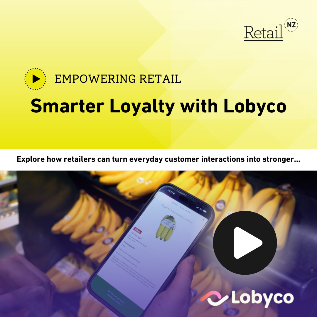 Empowering Retail: Smarter Loyalty with Lobyco - Retail NZ